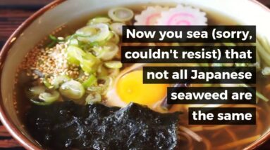 Japanese seaweed: Are kombu, wakame and kelp the same?